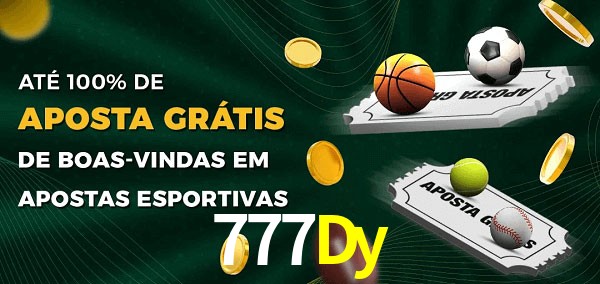777Dy Ate 100% de Aposta Gratis